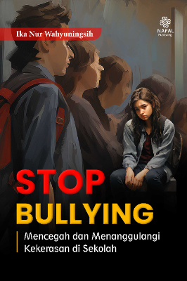 Sampul buku STOP BULLYING: Mence...